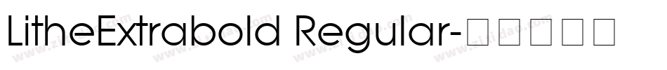 LitheExtrabold Regular字体转换